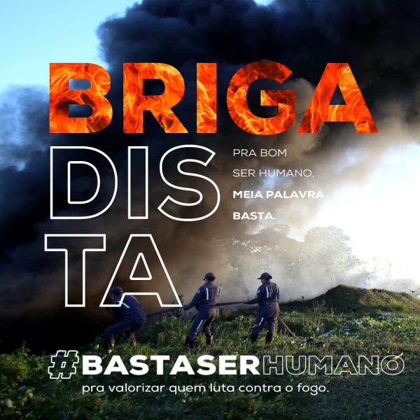 #bastaserhumano campanha sustentabilidade