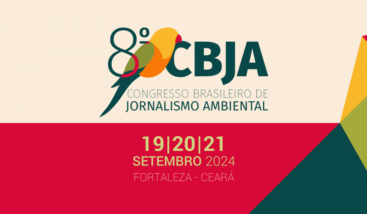 Fortaleza sedia o primeiro Congresso Brasileiro de Jornalismo Ambiental realizado no Nordeste
