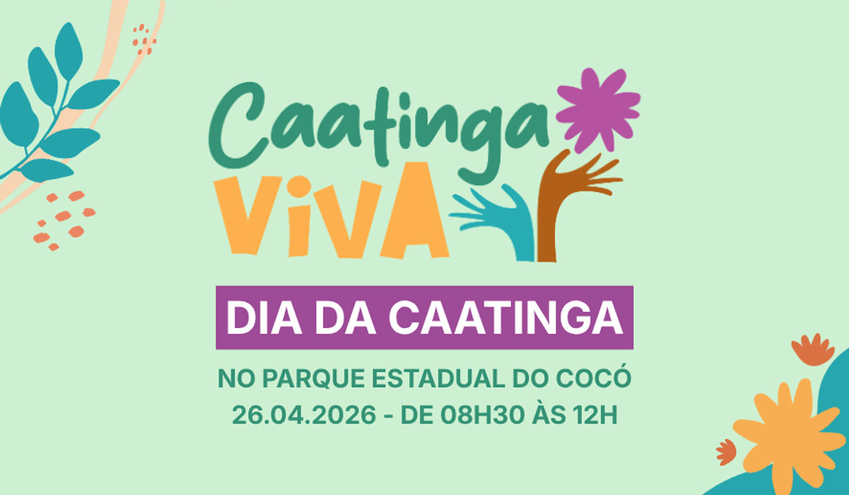 Evento “Caatinga Viva” leva atividades educativas ao Parque do Cocó em alusão ao Dia da Caatinga