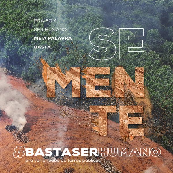 #bastaserhumano campanha sustentabilidade